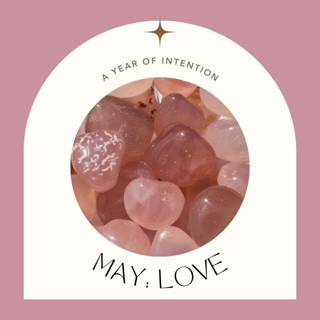 May Intention: Love